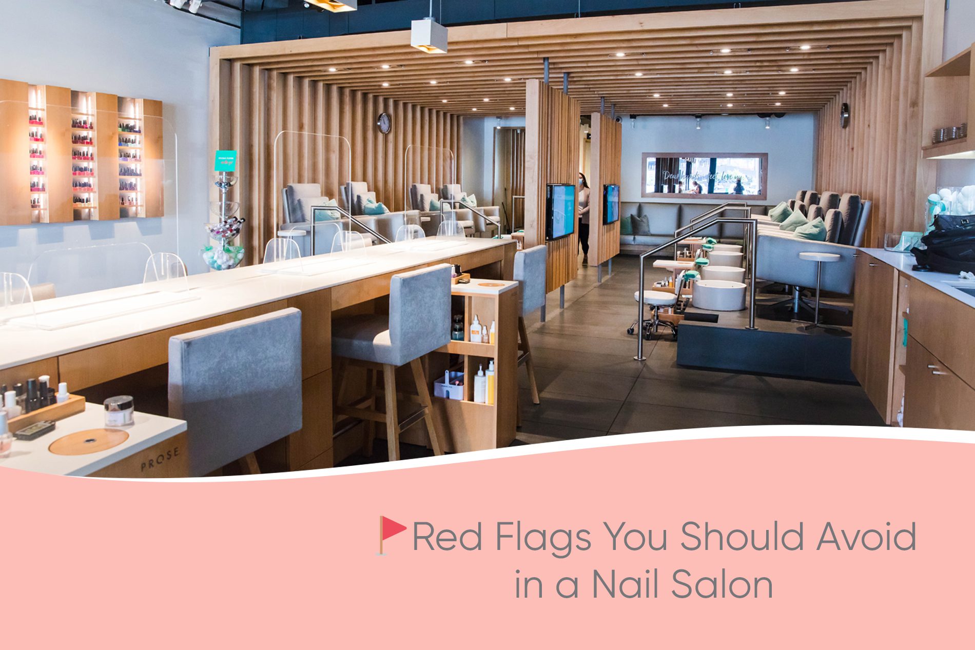 Read more about the article Red Flags You Should Avoid in a Nail Salon